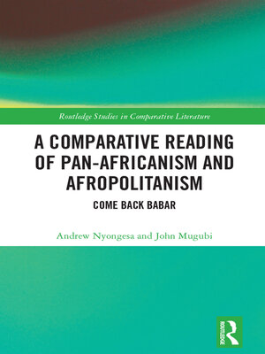 cover image of A Comparative Reading of Pan-Africanism and Afropolitanism
